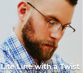 Lite Line with a Twist